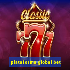 plataforma global bet